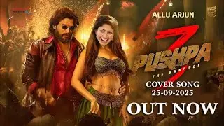 Pushpa 3 | Song Out Now | Allu Arjun | Samantha | Ravi kumar | 2025