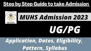MUHS Admission 2023: Application (Soon), Dates, Eligibility, Pattern, Syllabus