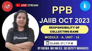 JAIIB OCT 2023 | PPB | Module A | Responsibility of Collecting Bank | Ambitious Baba