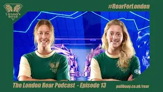 Kira Toussaint & Sydney Pickrem review their first ISL playoff - London Roar Podcast Episode 13
