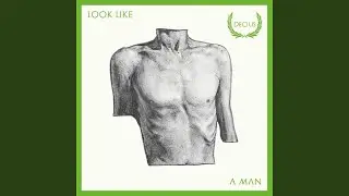 Look Like A Man (Trashmouth Mix)