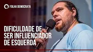 S&eacute;rgio Hoff fala sobre a dificuldade de ser um influenciador de esquerda