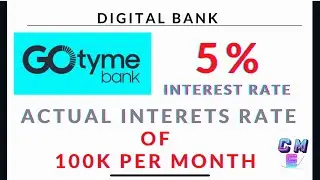 GoTyme Bank Actual Interest Rate for 100k Deposit I 5%