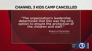 Video: Channel 3 Kids Camp cancels 2020 summer camp season