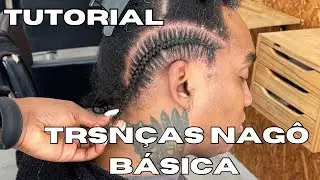 COMO FAZER TRANÇAS NAGÔ BÁSICA 
