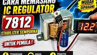Cara memasang IC regulator stabilizer  7812  !!untuk pemula