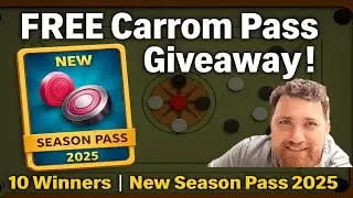 Free Carrom Pass Giveaway | 10 Lucky Winners | New Carrom Pool Pass 2025