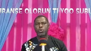 IRANSE OLORUN TI YOO SUBU