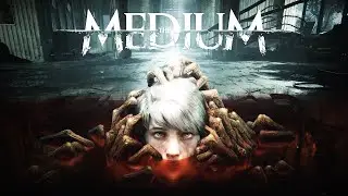 The Medium gameplay 2021 Full Game Walkthrough Playthrough No Commentary whole story