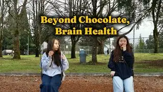 Beyond Chocolate, Brain Health - HOSA PSA 25-26