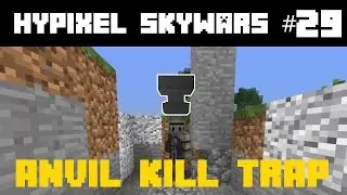 Hypixel Skywars #29 | Anvil Trap Ft. NotchVSJeb