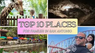 10 Fun Things To Do In San Antonio With Your Family