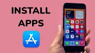How To Install Apps On iPhone 7