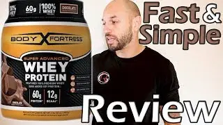 Body Fortress: Advanced Whey Protein Supplement Review