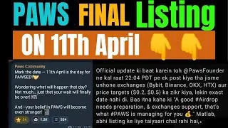 Paws Listing date Confirm 🔥 Paws Token Allocation !! Paws Listing On Binance Launchpool !! #PawsTGE