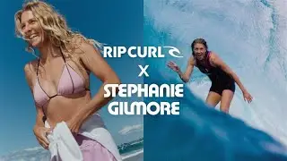 Stephanie GIlmore x Rip Curl Collection VOL 2 | A Collaboration With Two Surf Icons
