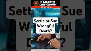 Settle or Sue Wrongful Death? #WrongfulDeath #LegalAdvice