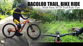 Bacolod Trail bike ride with Basic MTB Riding Tips | Jez Mar | Bike Vlog