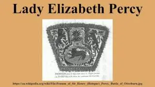 Lady Elizabeth Percy