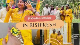 Destination Wedding | Rishikesh😍