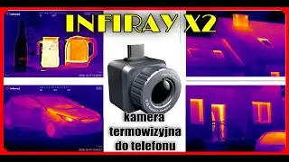 Najmniejsza kamera termowizyjna do telefonu. Thermal Eye INFIRAY X2 #termowizja #kamera #podczerwień