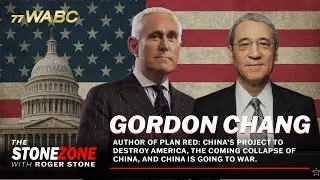 Gordon Chang tells Roger that China is still a threat to America | The StoneZONE