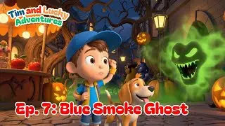 Blue Smoke Ghost | Tim and Lucky Adventures: Halloween Season 2 Full Episode 7 | 3D Animation