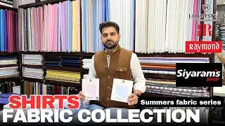 RAYMOND| SIYARAM| Shirts fabric collection👔- Summers fabric series..