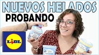 PROBANDO TODOS LOS NUEVOS HELADOS DE LIDL ¡ NO LOS COMPRÉIS !!