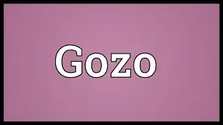 Gozo Meaning