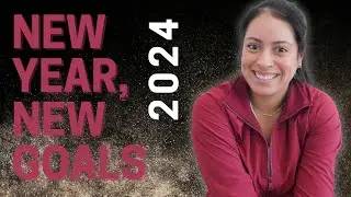 Setting My Goals for 2024