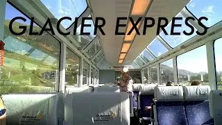 SWITZERLAND: Glacier Express, scenic ride through the Alps