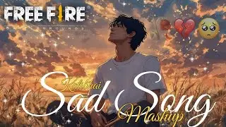 BEST Bollywood Sad Songs Lofi Mashup 💔 Slowed & Reverb | 15 Min Heartbreak Mix | Arijit, Atif, KK