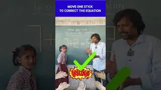 Move one stick to correct the equation / innovative ideas