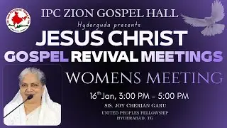 IPC Zion Gospel Hall Hyderguda | Jesus Christ Gospel Revival Meetings 2026 | Womens meeting