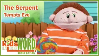Kids in the Word Bible Series | The Serpent Tempts Eve