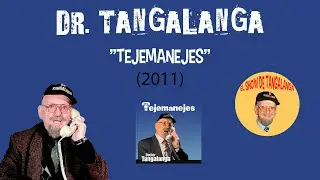 ☎ Dr. Tangalanga💥 