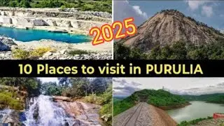 Top 10 Tourist Places in Purulia | Best Places to Visit in Purulia, West Bengal
