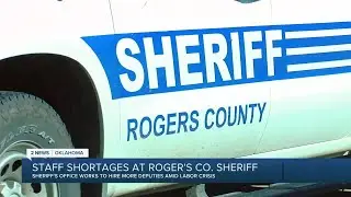 Rogers County Sheriff&rsquo;s Office working to fill positions amid staff shortage