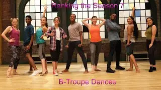 Ranking The Season 7 B-Troupe Dances From The Next Step