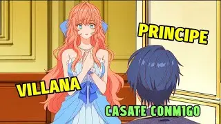 🟢(1) RENACI&Oacute; COMO LA VILLANA QUE SERIA DESTERRADA PERO EL PRINCIPE DEL REINO VECINO LA AMA