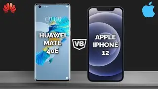 Huawei Mate 40E vs Apple iPhone 12 | Full comparison