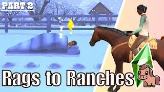 THERE'S A FULL BLOWN BLIZZARD | Rags 2 Ranches Sims 4 | Part 2