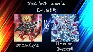 Dracoslayer VS BRanded Byssted- Locals Round 2 11/26/22