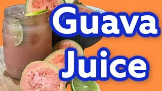 Guava juice! Jamaican Guava Juice Recipe: WITH LIME & GINGER! #Summerchef