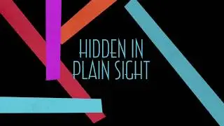 Hidden In Plain Sight teaser trailer