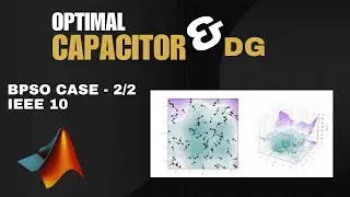 Capacitor Sizing and Location - Binary Particle Swarm Optimization (BPSO) -  IEEE 10 - 2/2