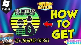 How To Get Jailbreak RB Battles Badge (Full Guide) *Tutorial*Step By Step*