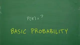 Basic Probability – Quick Introduction