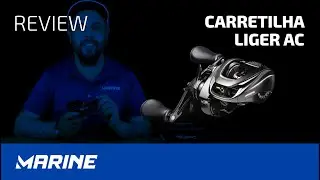 CARRETILHA LIGER AC  LANÇAMENTO 2024 - REVIEW MARINE